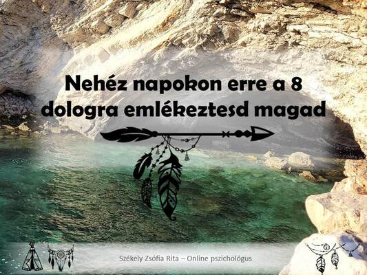 Nehéz napokon erre a 8 dologra emlékeztesd magad – első rész
