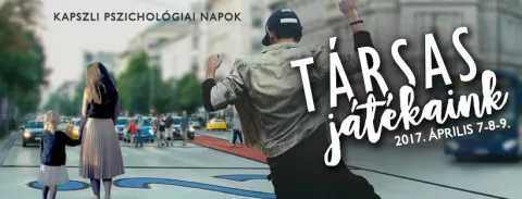 Társas játékaink - Kapszli Pszichológiai Napok 2017