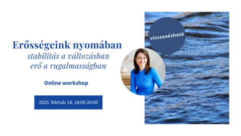 Erősségeink nyomában - online workshop