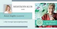 Pozitúramágia Meditációs Klub indul - Szepes Mária szellemiségében