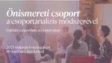 Önismereti csoport a csoportanalízis módszerével