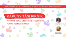 ÖNISMERETI CSOPORT FIATAL FELNŐTTEKNEK
